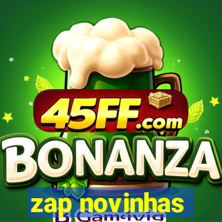 zap novinhas